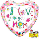 Heart Rachel Ellen I Love You Mum Flowers Foil Balloon